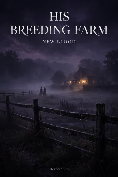  His Breeding Farm: New Blood:  Book 6
