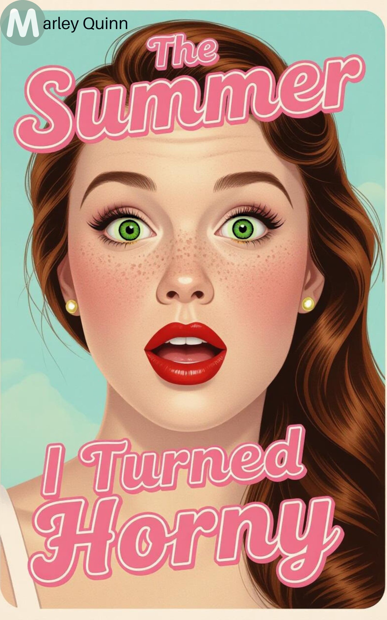 The Summer I Turned Horny
