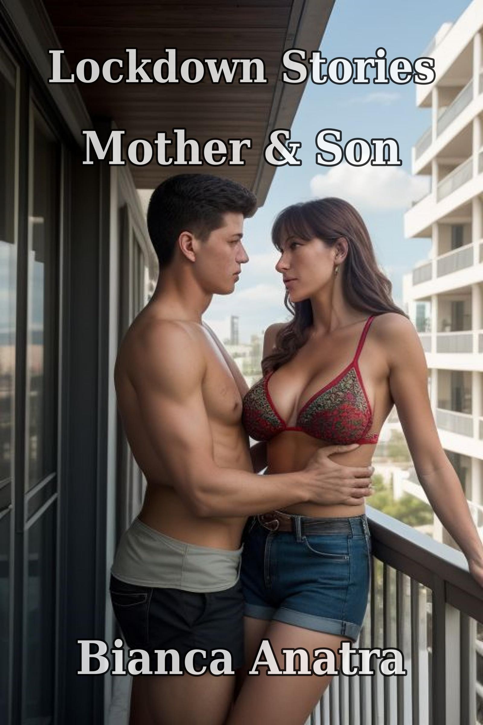 Lockdown Stories: Mother & Son