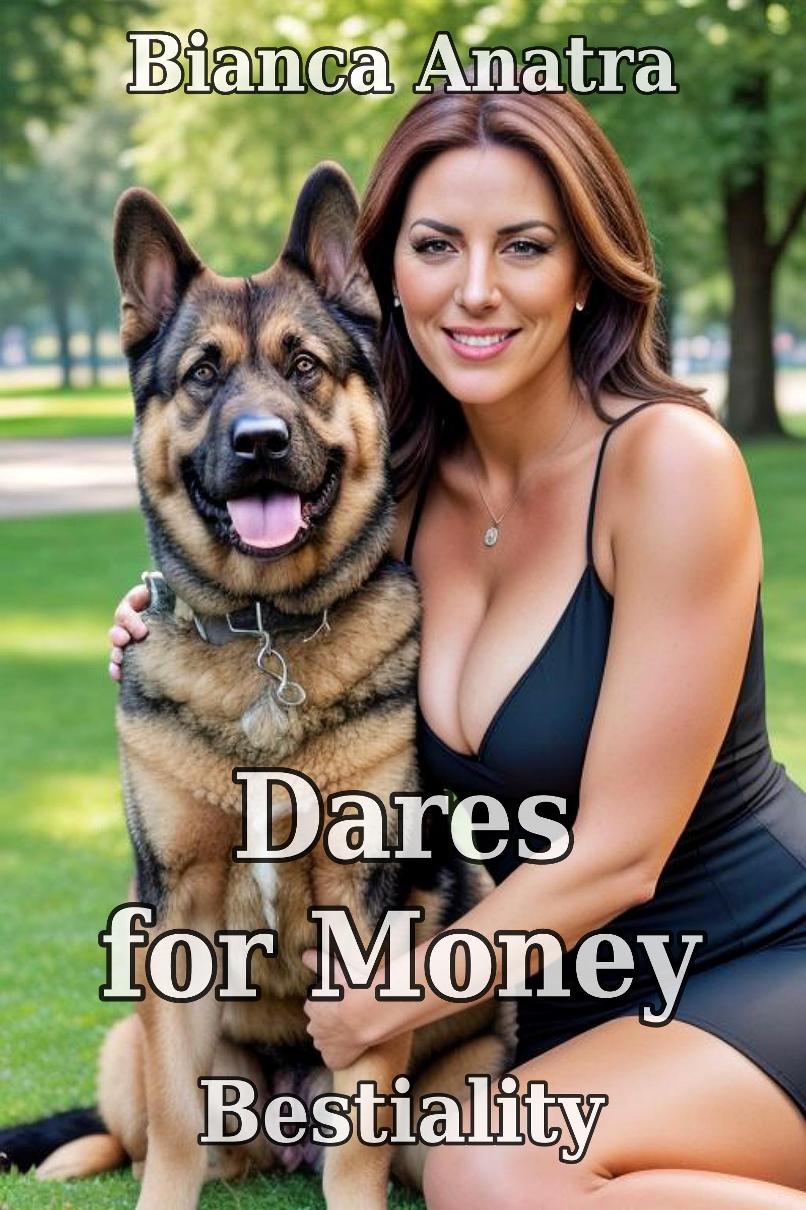 Dares for Money: Bestiality