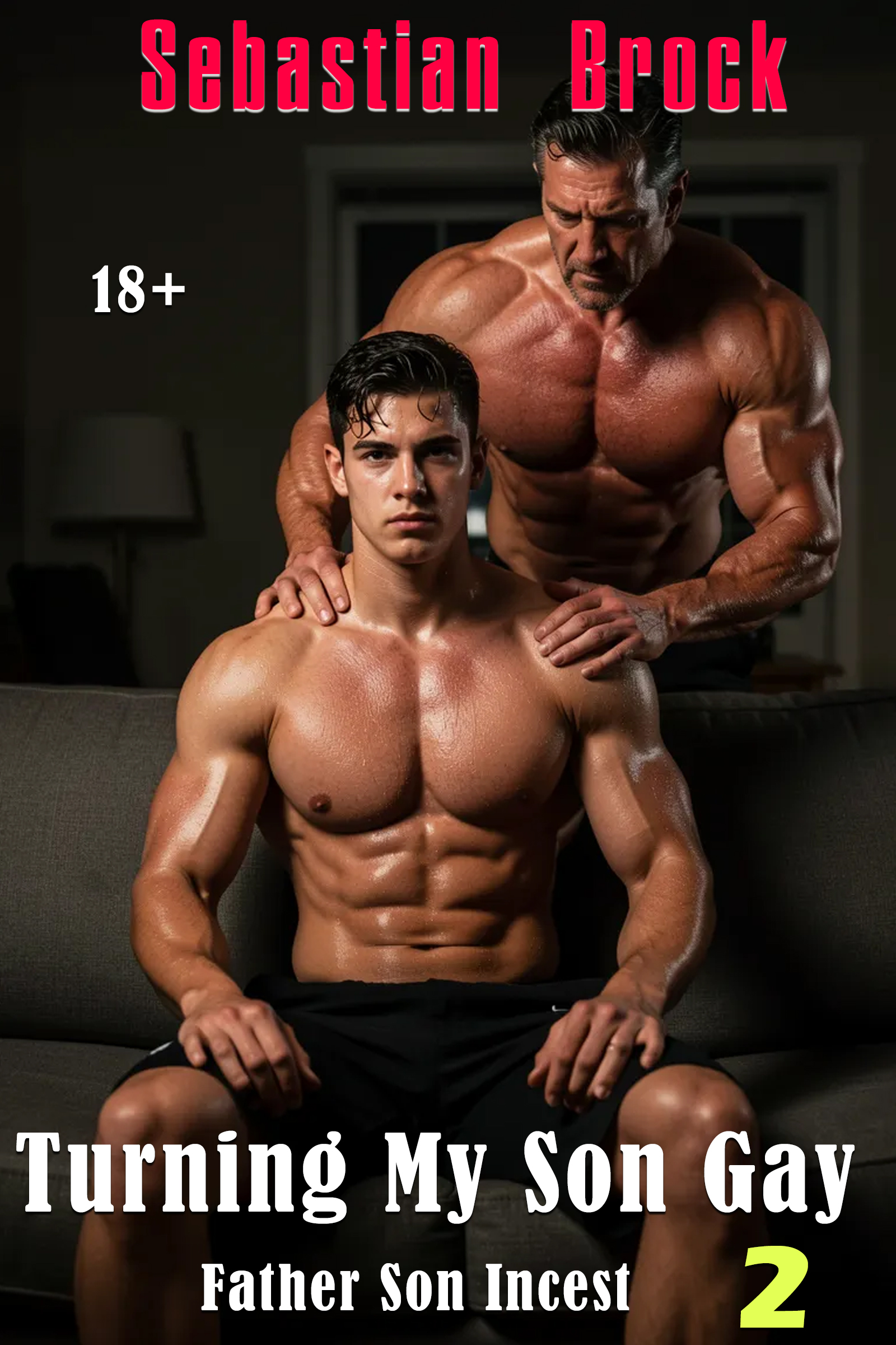Turning My Son Gay - Book 2