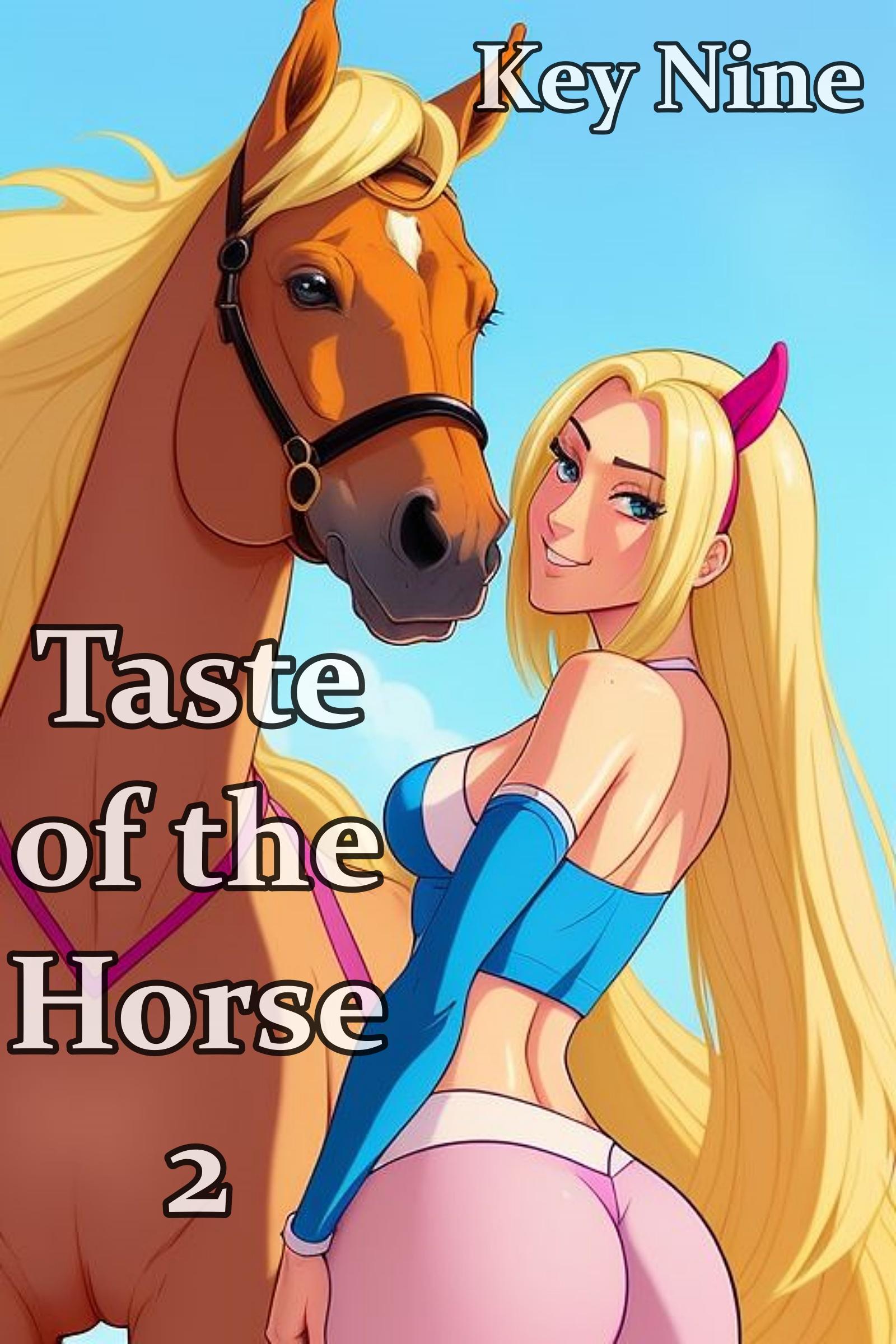 Taste of the Horse 3