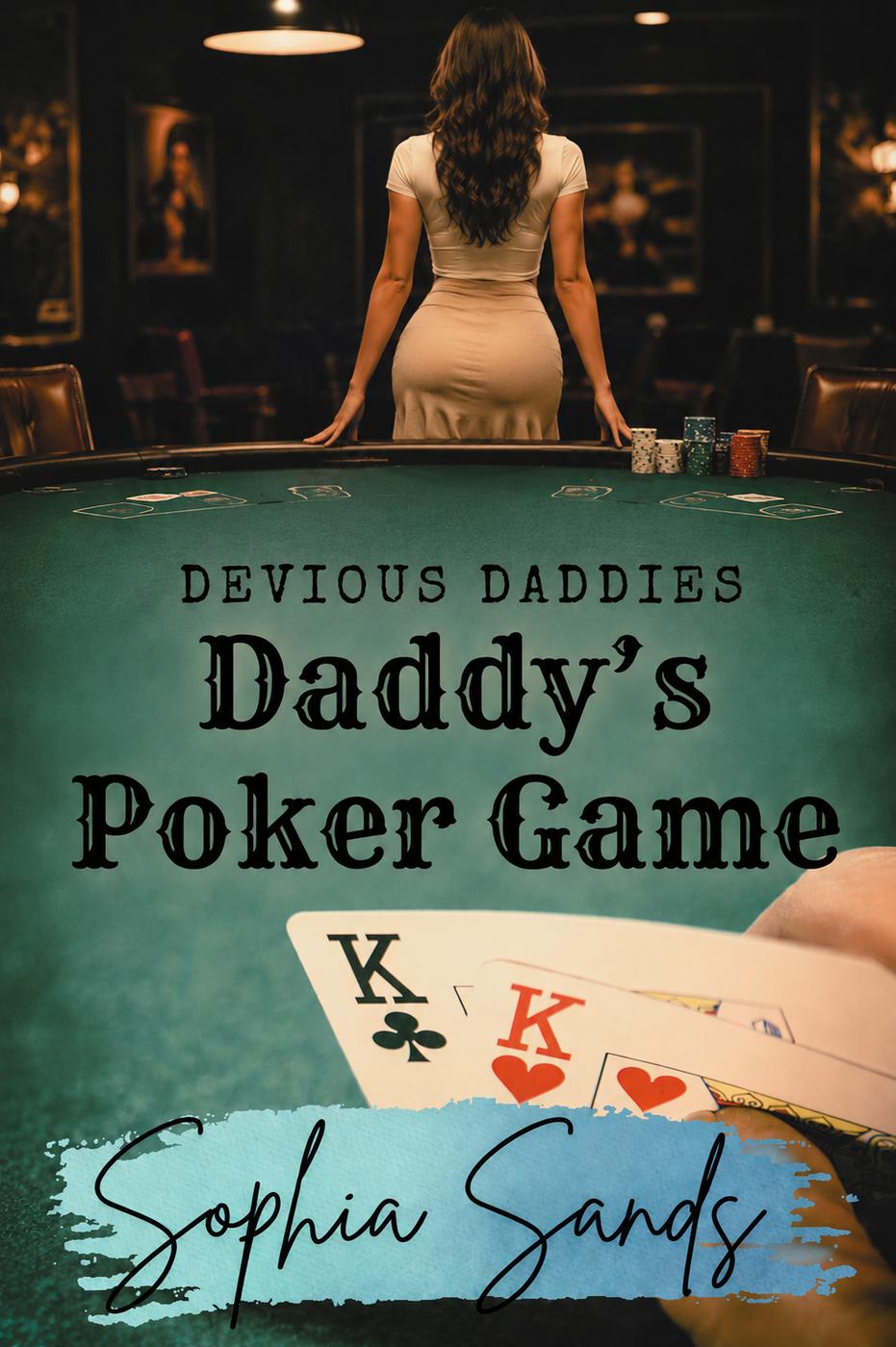 Daddy's Poker Game